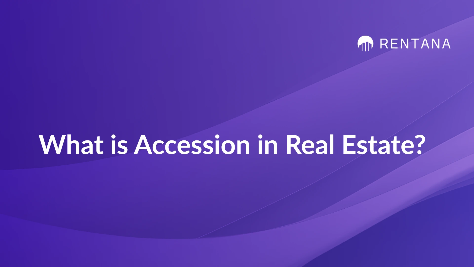 accession in real estate