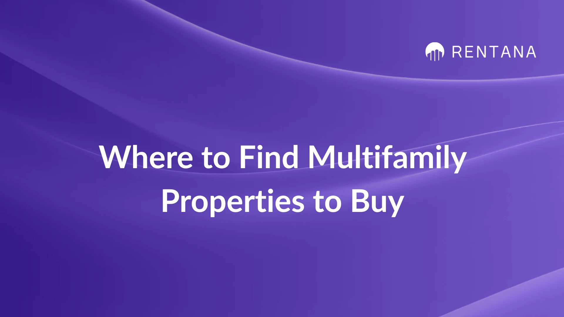 where to find multifamily properties