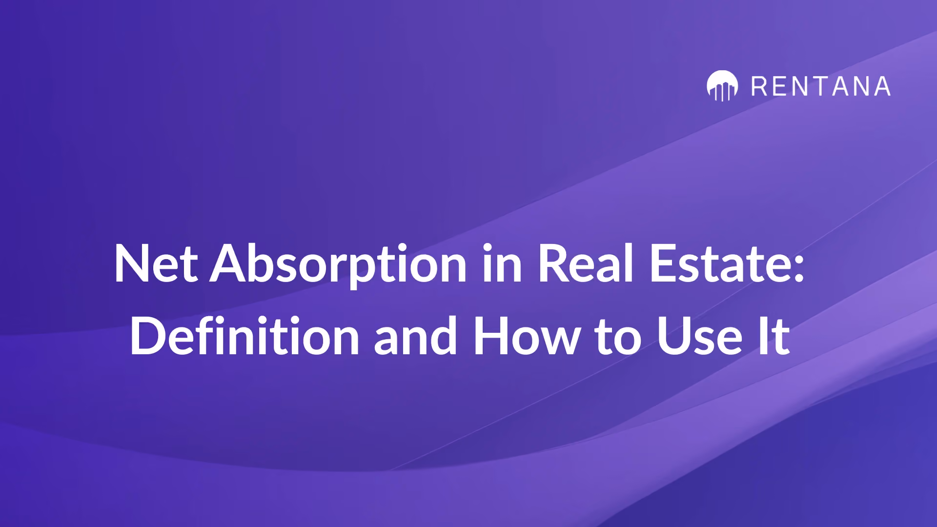 net absorption in real estate