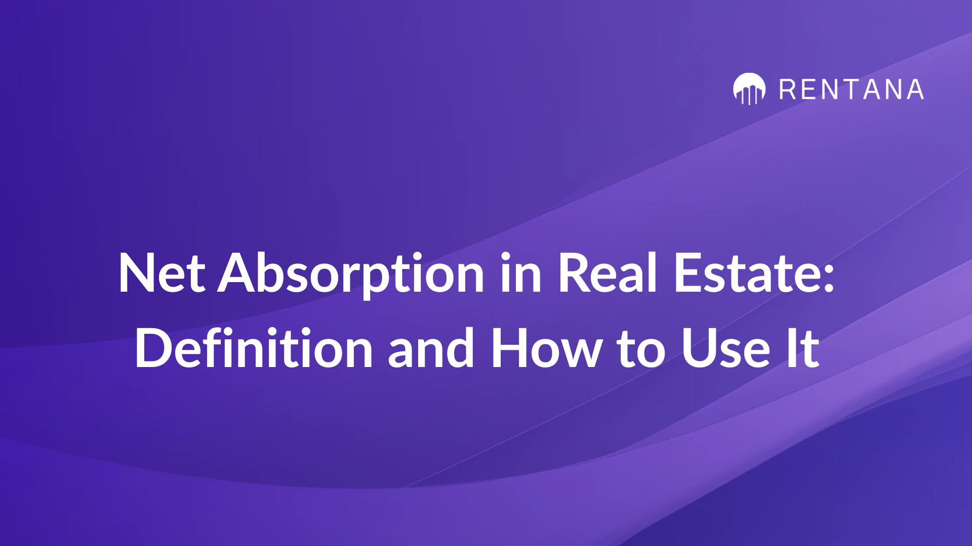 net absorption in real estate