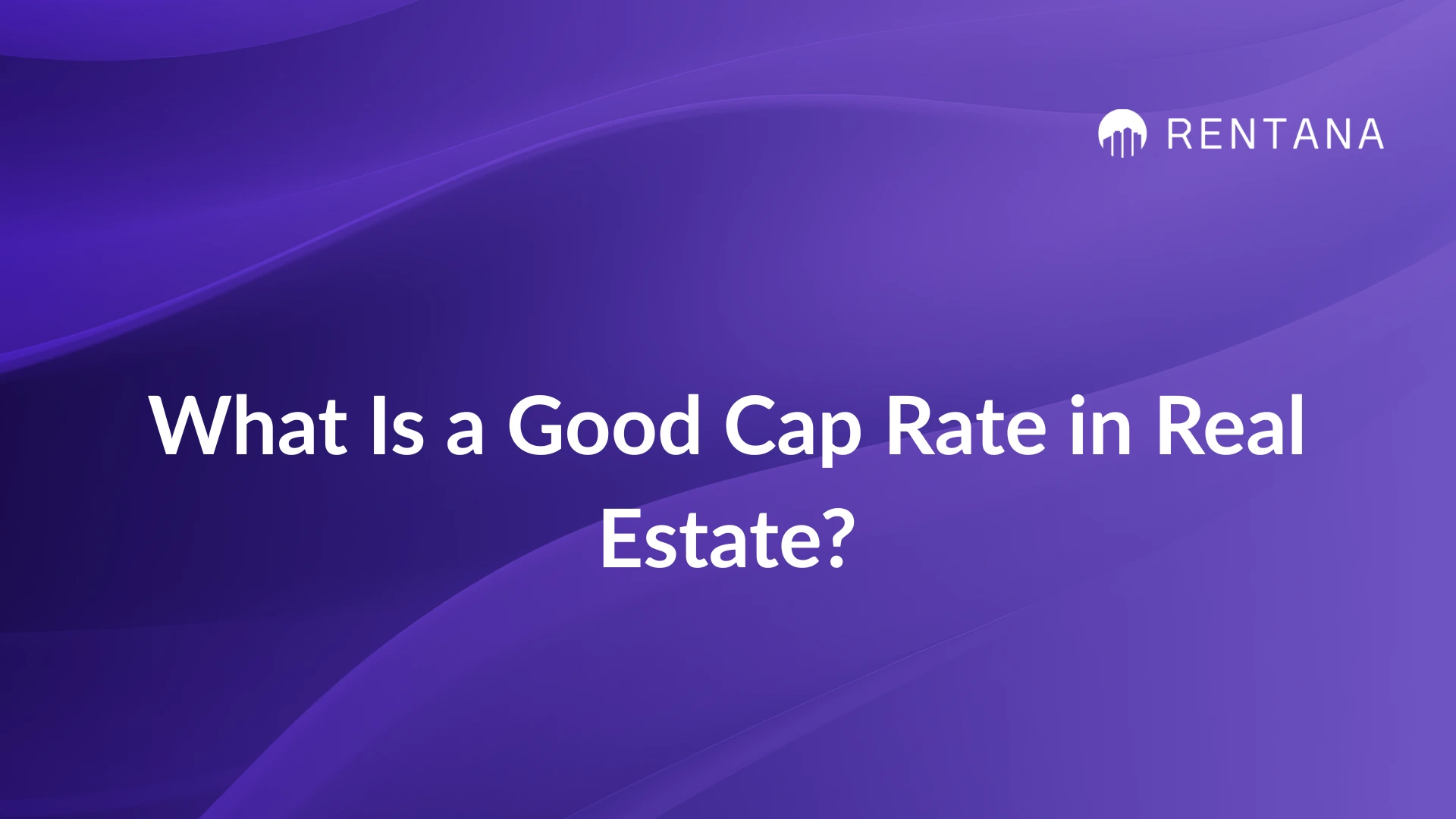 cap rate in real estate