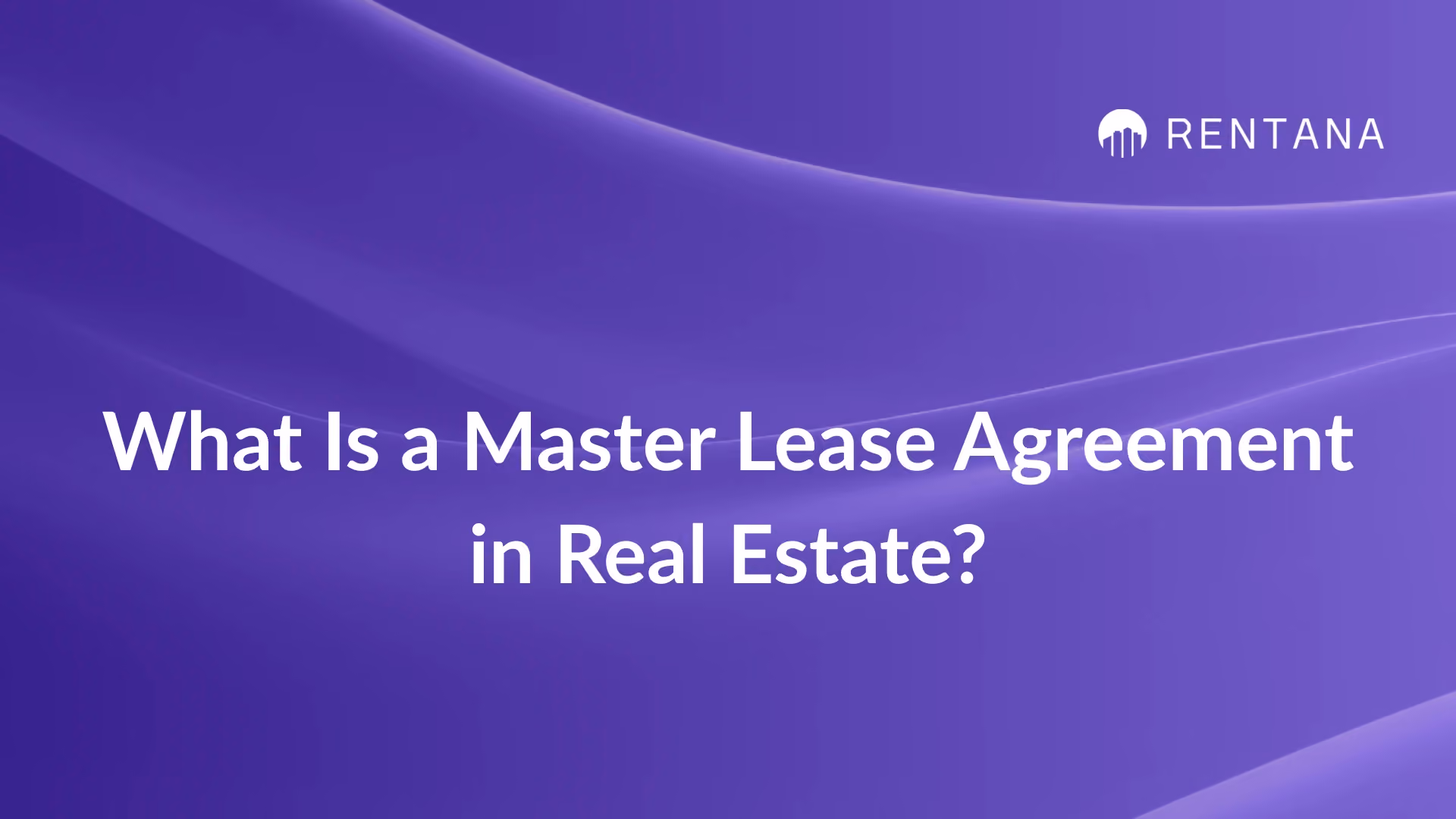 master lease agreement