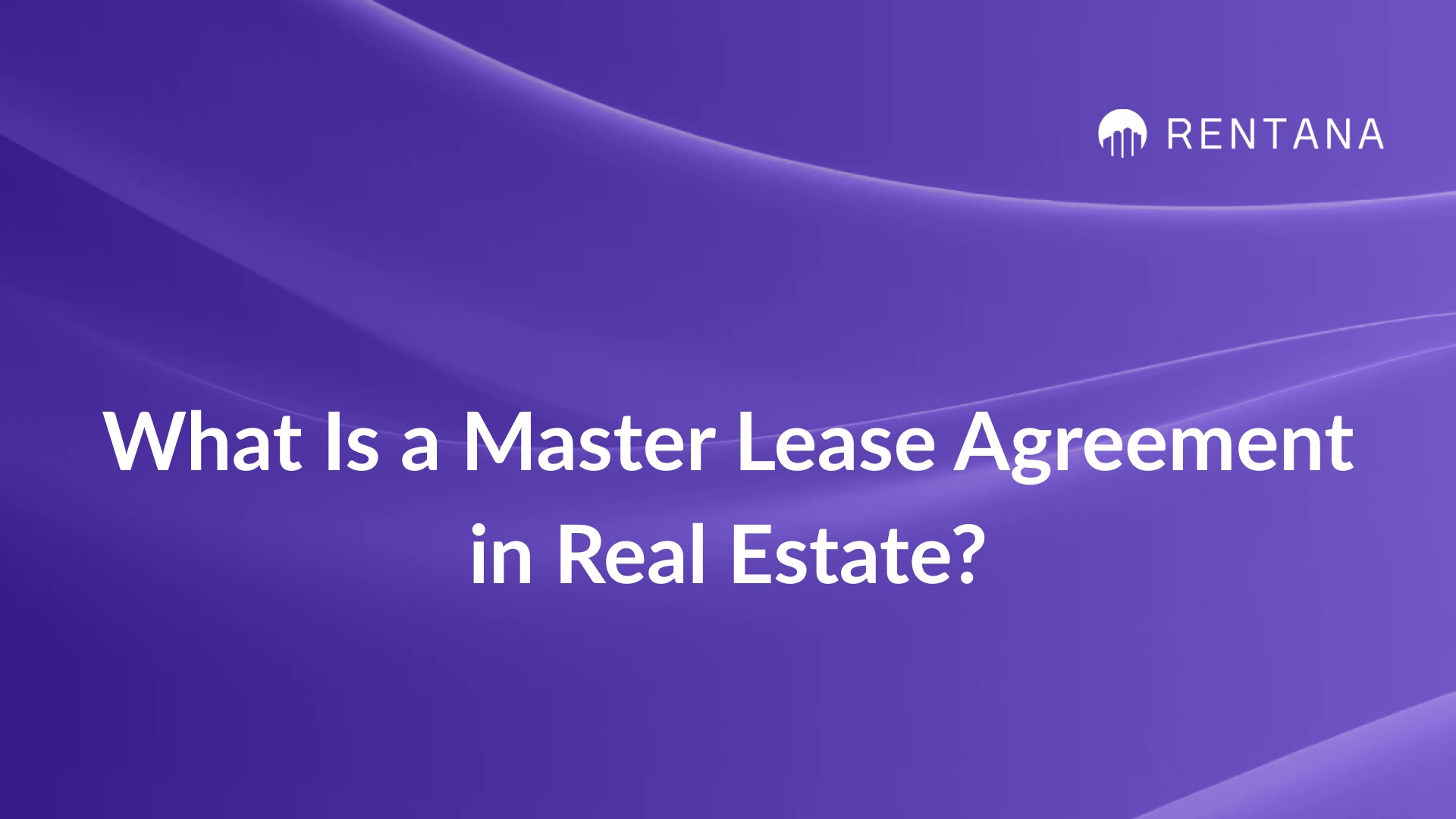 master lease agreement