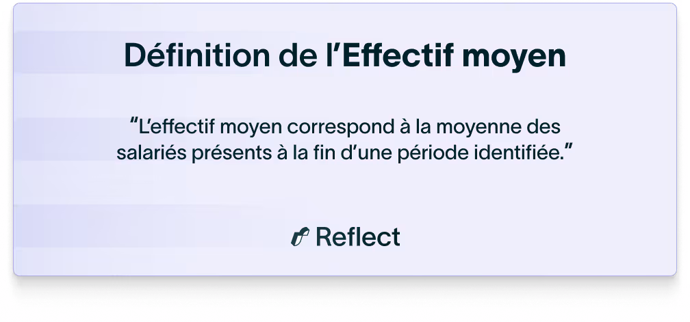 Définition de l'Effectif moyen