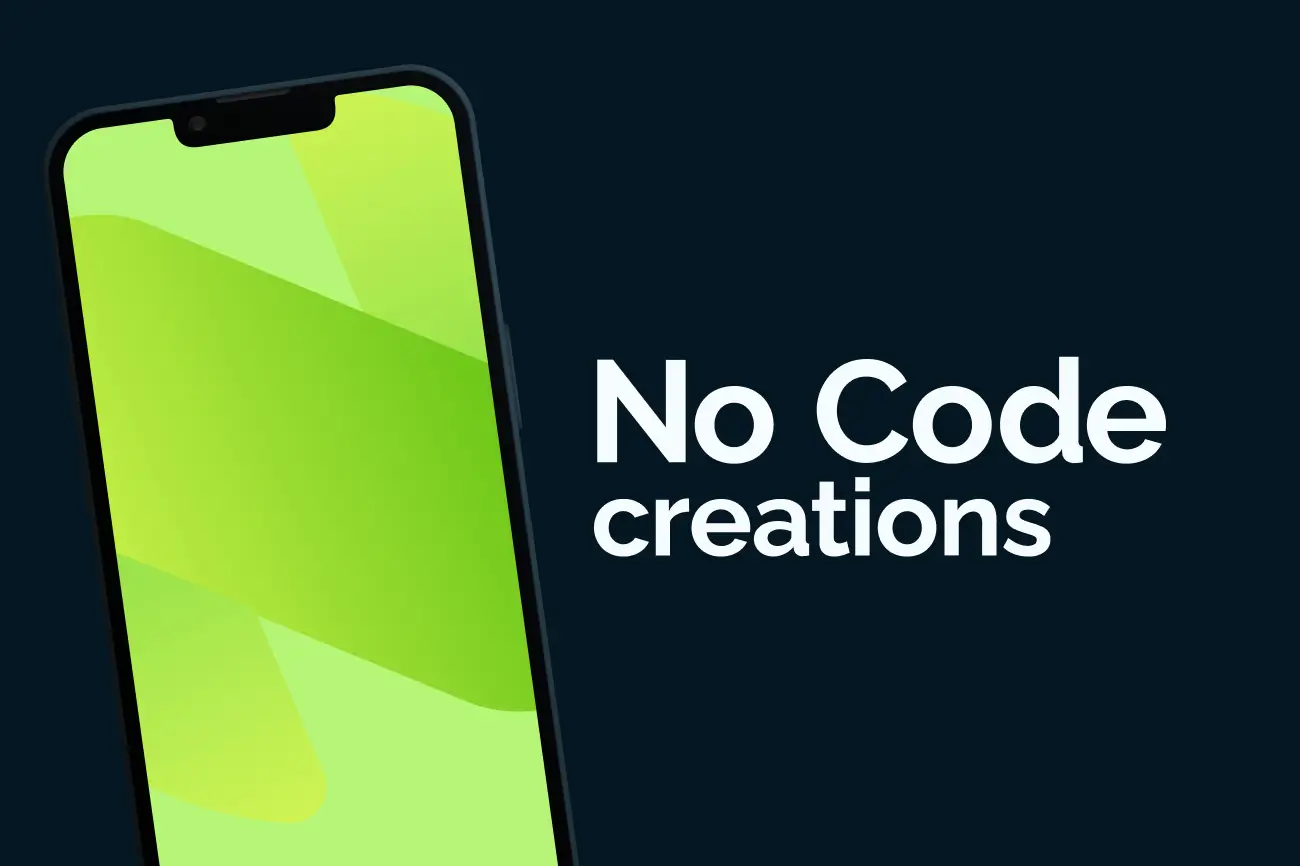 No Code Creations