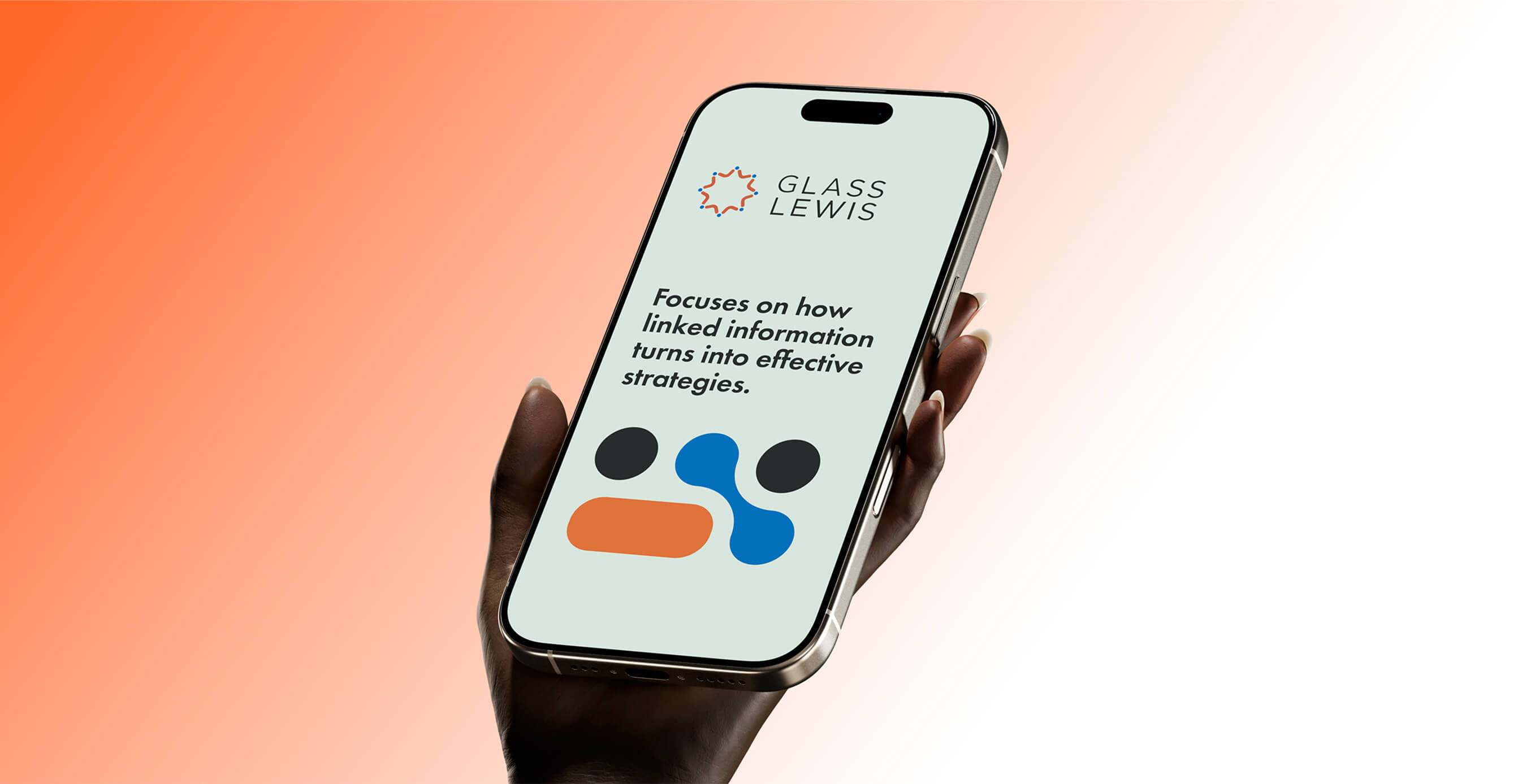 A hand holds a smartphone displaying the Glass Lewis logo with the text ‘Focuses on how linked information turns into effective strategies,’ against an orange gradient background.