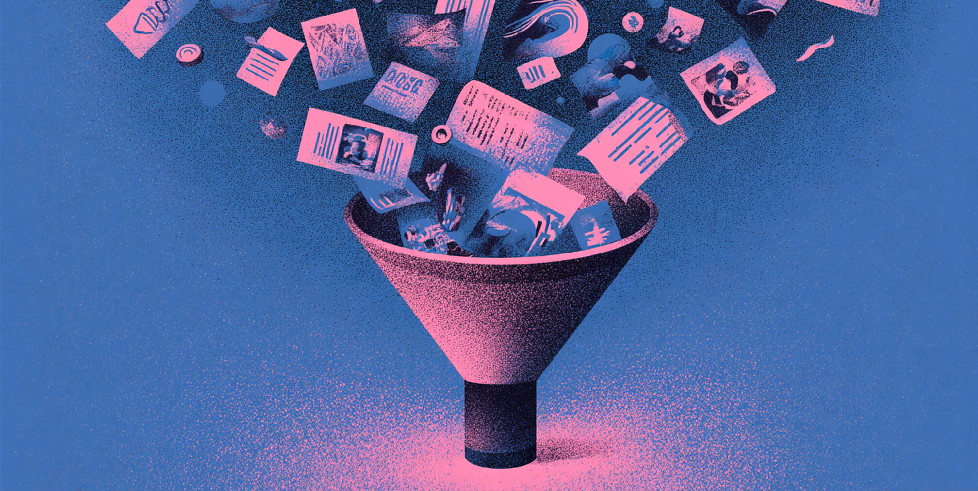Illustration of a funnel filtering floating documents and content pieces in blue and pink tones, symbolizing strategic prompt refinement and content organization.