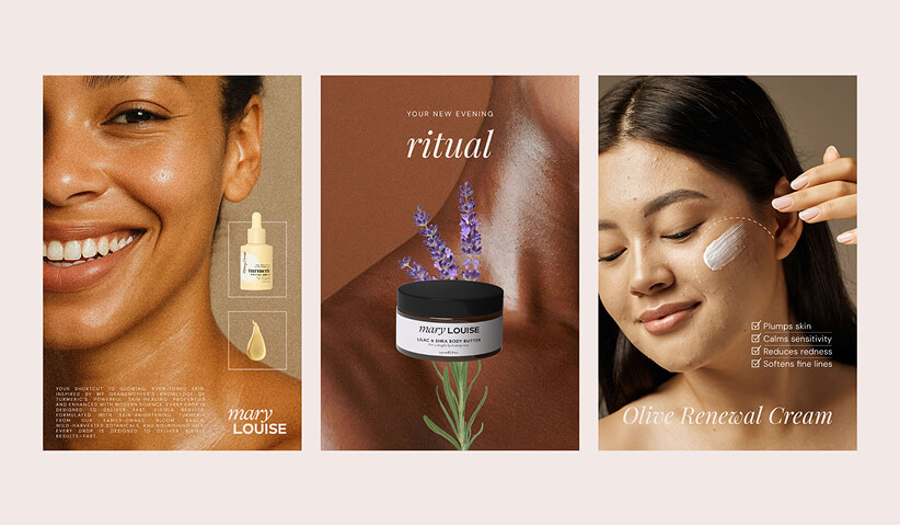 Branded skincare campaign visuals featuring Mary Louise products, lifestyle photography, and benefit-focused advertising across social media formats.