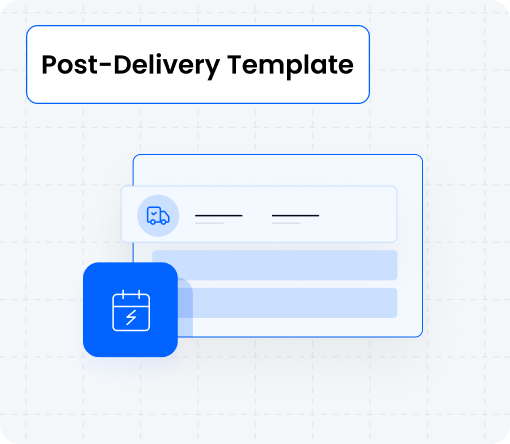 Post-Delivery Template for Deliveries