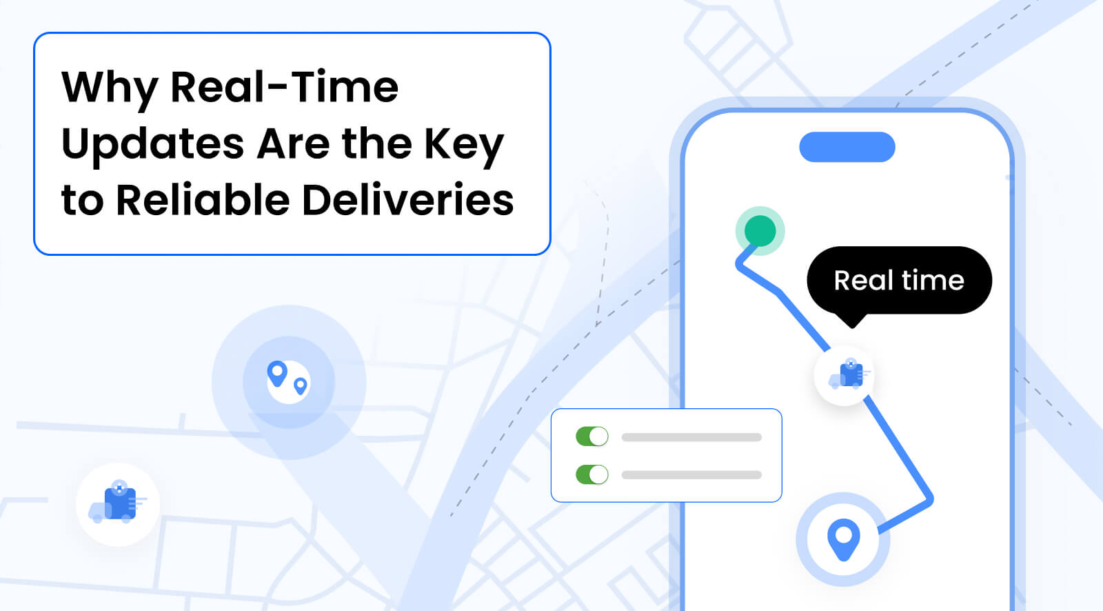 Burq Blog: Why Real-Time Updates Are the Key to Reliable Deliveries