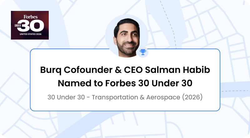 Burq Blog: Burq Cofounder & CEO Salman Habib Named to Forbes 30 Under 30