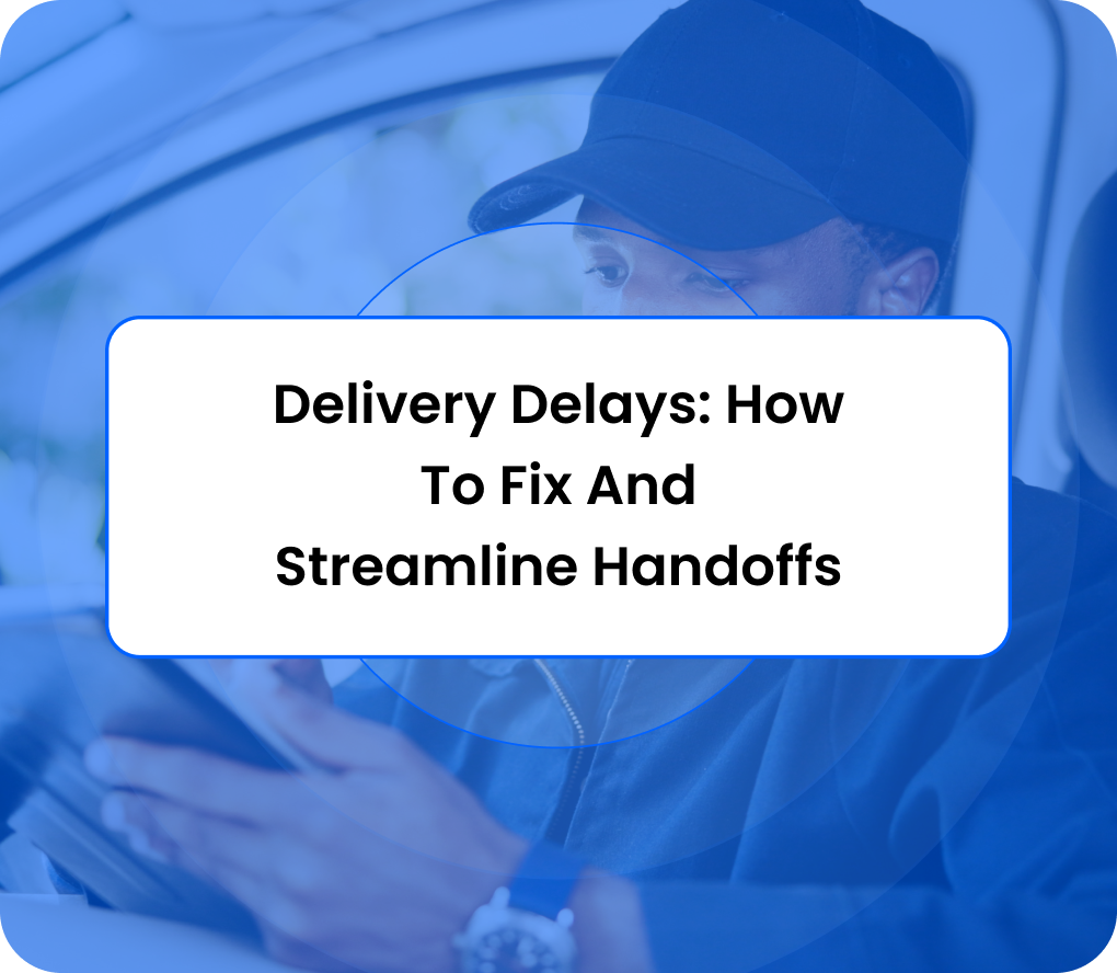 Delivery Delays
