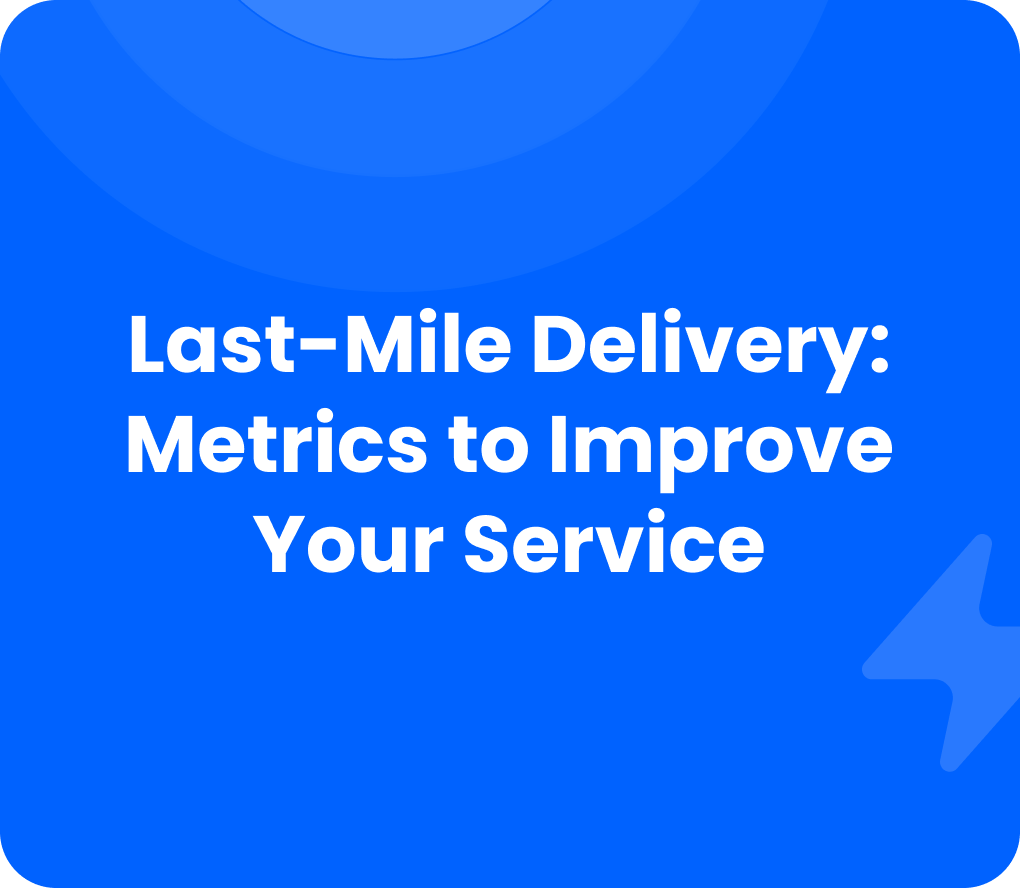Delivery metrics
