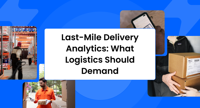 Last Mile analytics