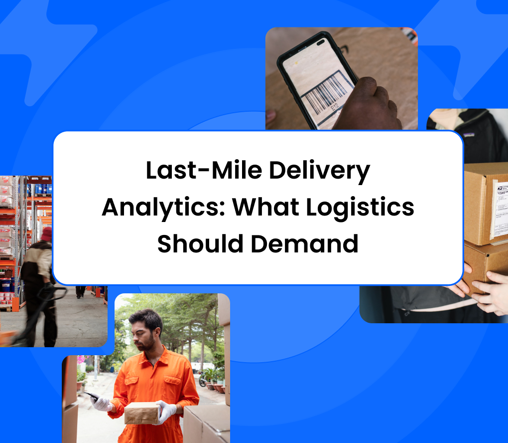 Last Mile analytics