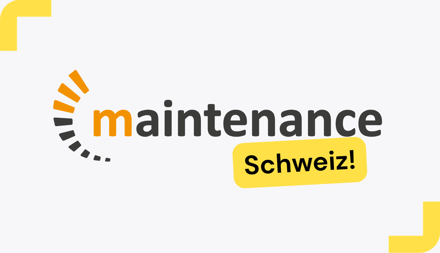 Maintenance Schweiz 2026