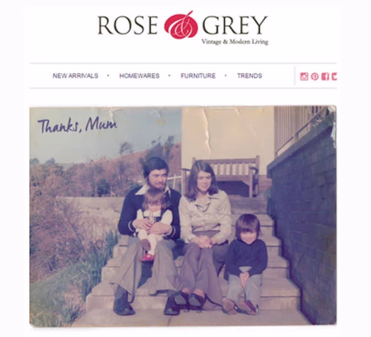 Rose & Grey's nostalgic Mother's Day ad campaign, showing an old family photograph from the 1970s.