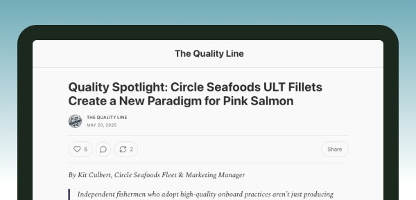 Quality Spotlight: Circle Seafoods ULT Fillets Create a New Paradigm for Pink Salmon