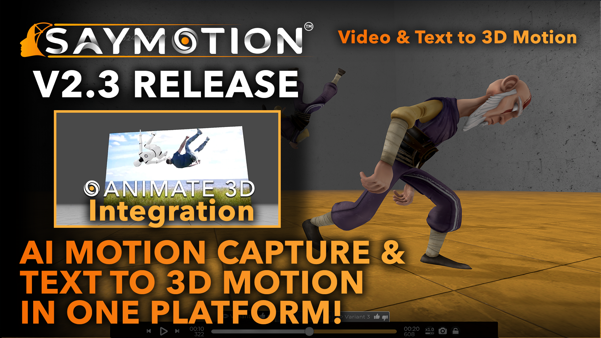 SayMotion V2.3 | Video & Text to 3D Animation in One Platform; Animate 3D Integration