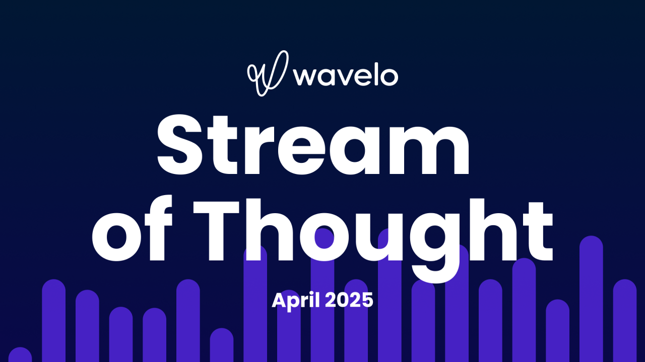 Stream of Thought April 2025: The GenAI Revolution in Telecom is Shaping the Future of Customer Experience