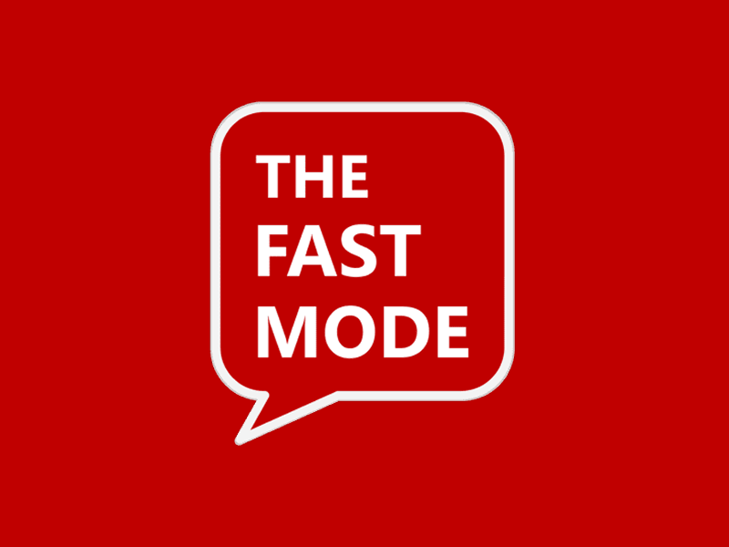 The Fast Mode