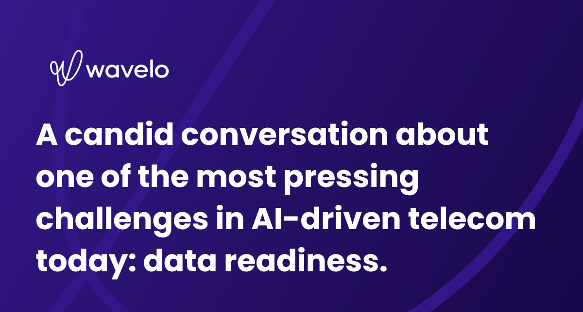 A candid conversation about one of the most pressing challenges in AI-driven telecom today: data readiness.