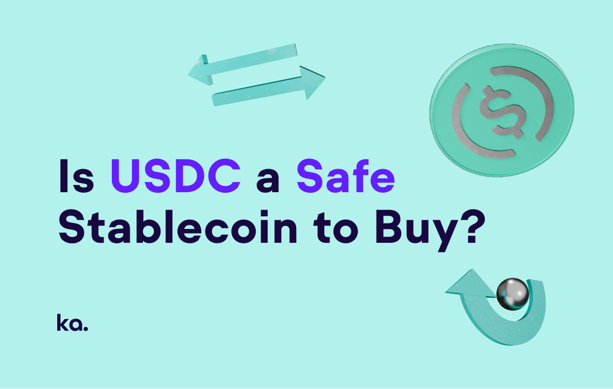 Is USDC a Safe Stablecoin to Buy?