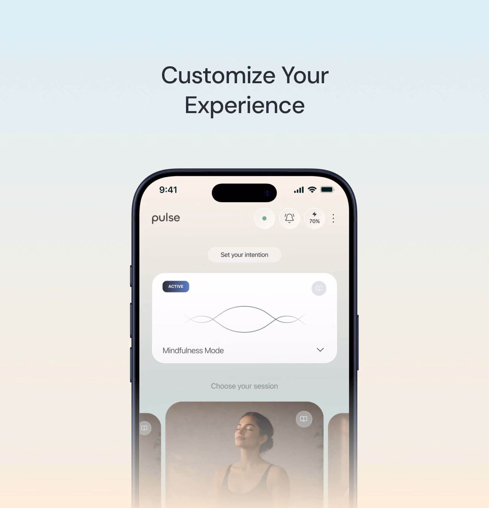 Smartphone screen showing a mindfulness app with 'Customize Your Experience' text above.