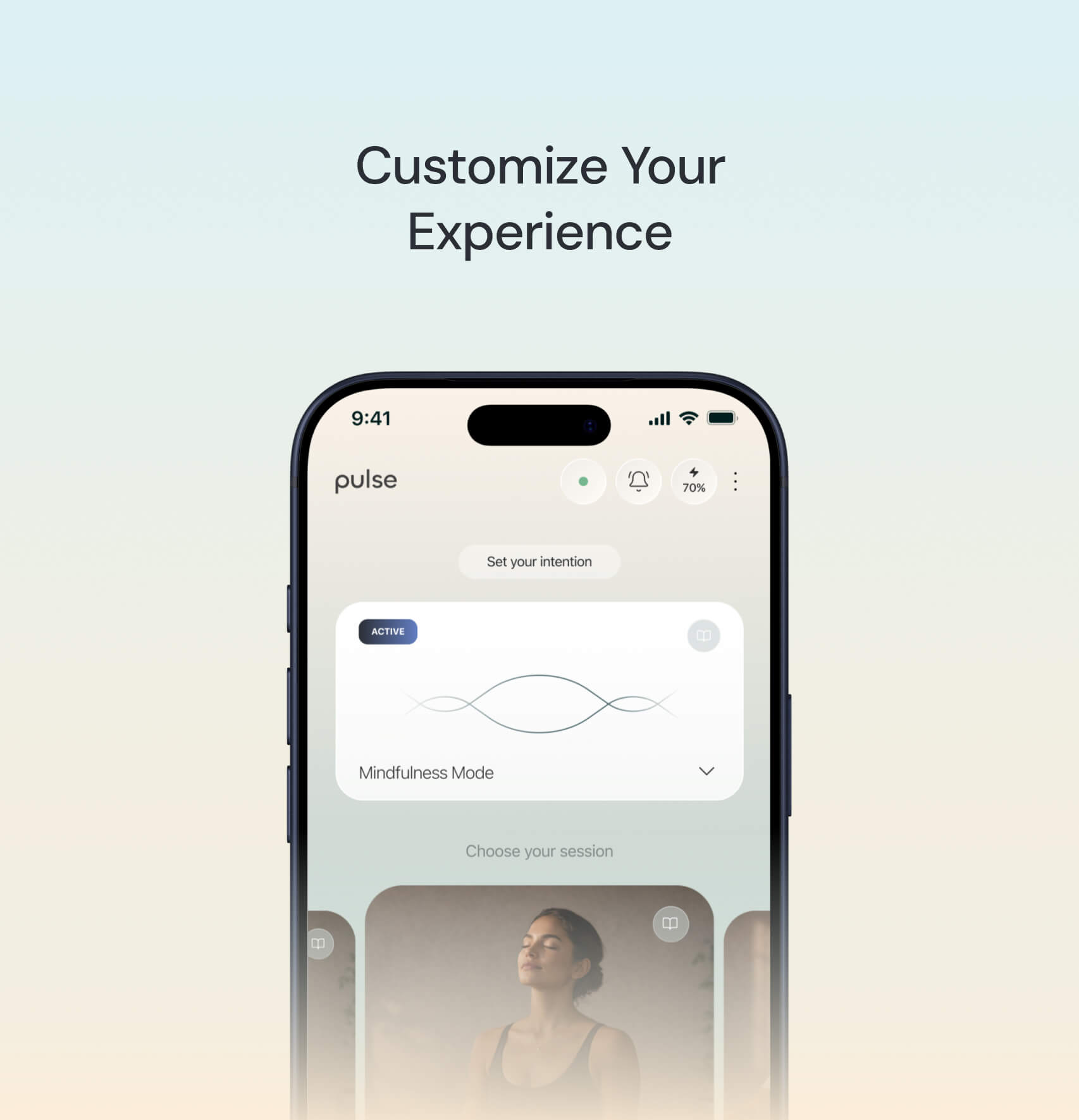Smartphone screen showing a mindfulness app with 'Customize Your Experience' text above.