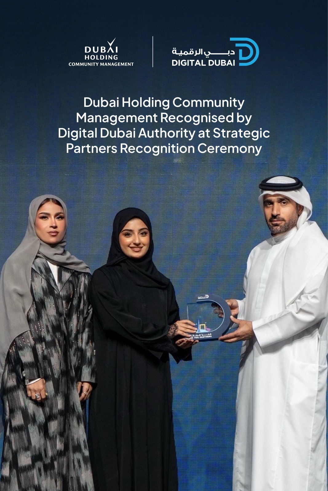 Dubai Holding Community Management Recognised by Digital Dubai Authority at Strategic Partners Recognition Ceremony