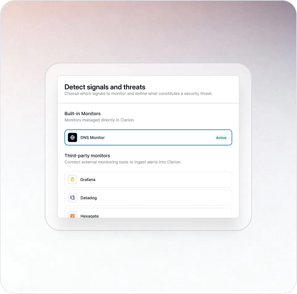User interface showing signal and threat detection settings with active DNS Monitor and options for third-party monitors like Grafana, Datadog, and Hexagate.