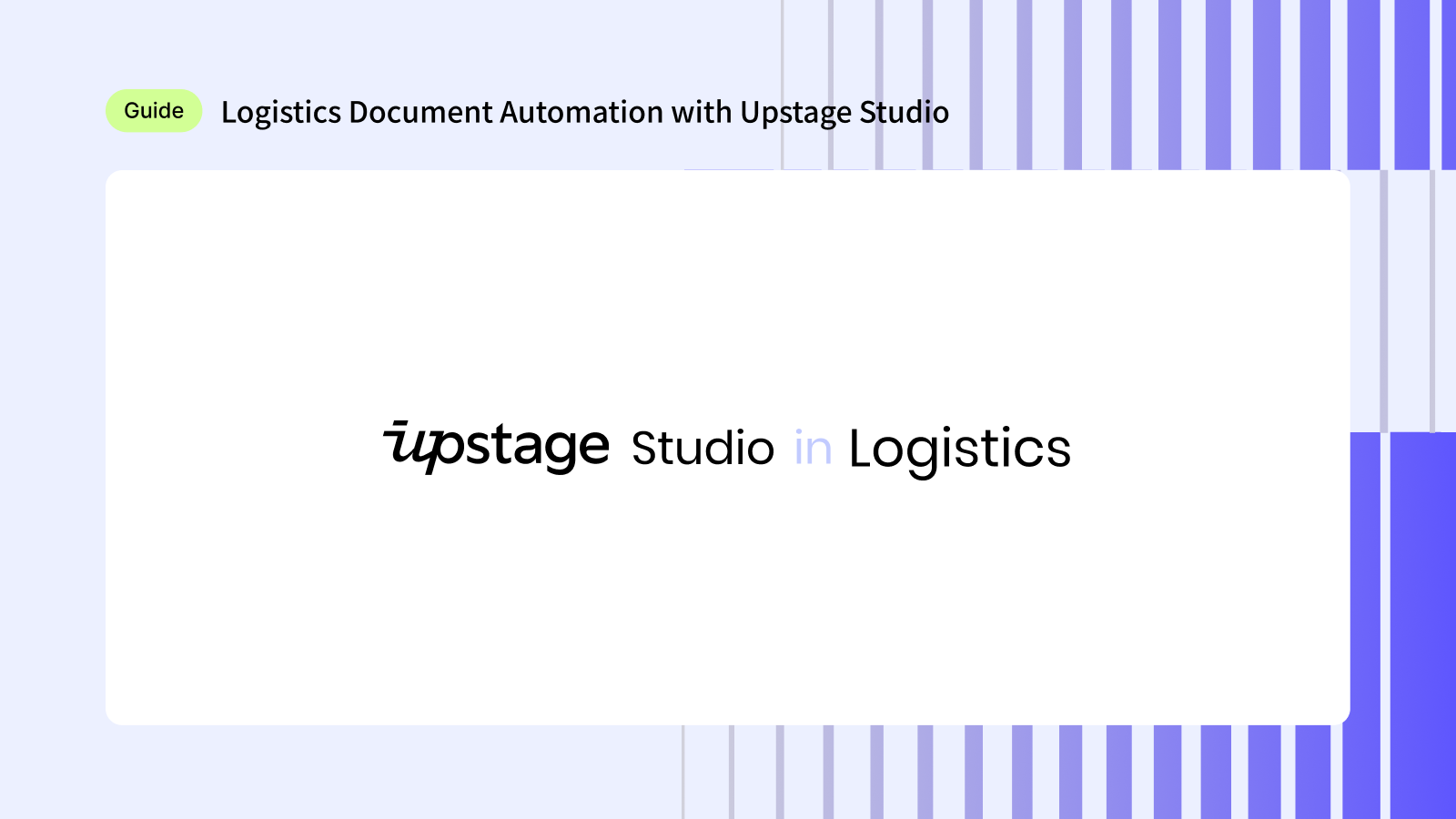 Logistics Document Automation with Upstage Studio