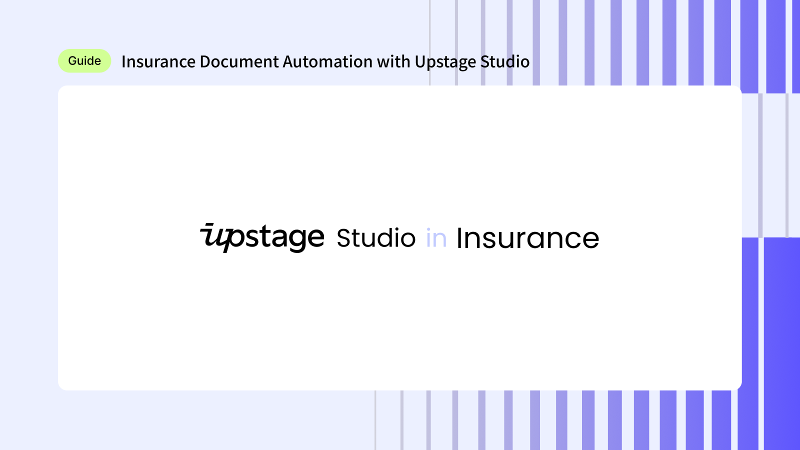 Insurance Document Automation with Upstage Studio