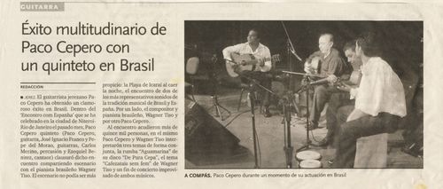 Concierto de Paco Cepero en Niteroi-Rio de Janeiro (José Ignacio Franco, Pepe del Morao y Carlos Merino)