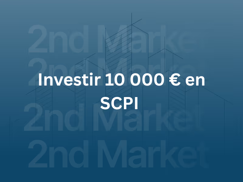 Investir 10 000 € en SCPI : stratégie, frais réels et cas chiffré