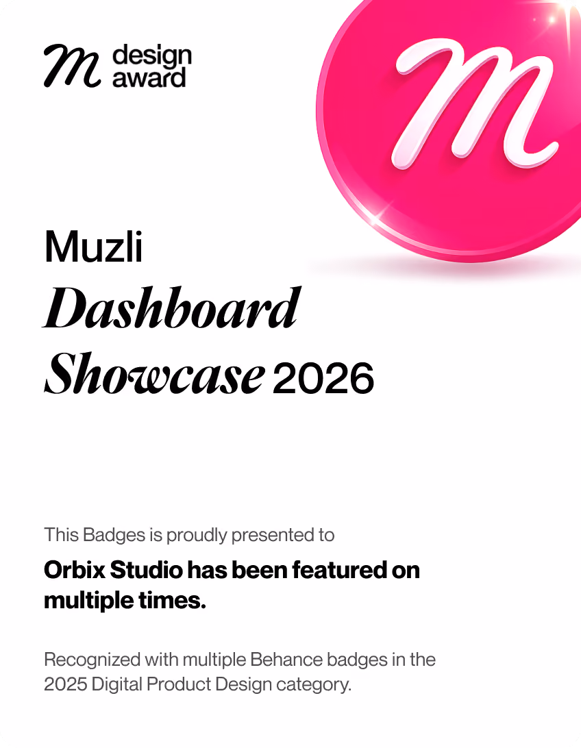 M design award badge for Muzli Dashboard Showcase 2025 awarded to Orbix Studio for multiple features in Digital Product Design.