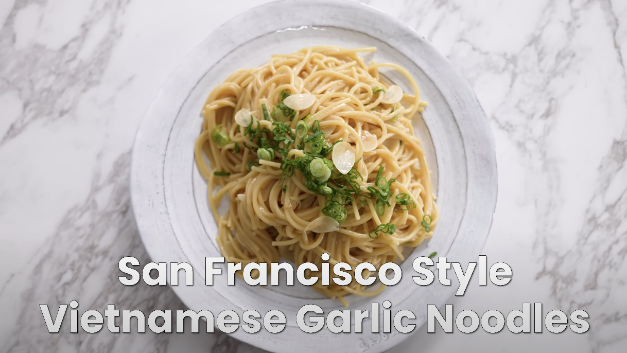Cheap & Delicious San Francisco Vietnamese Garlic Noodles 