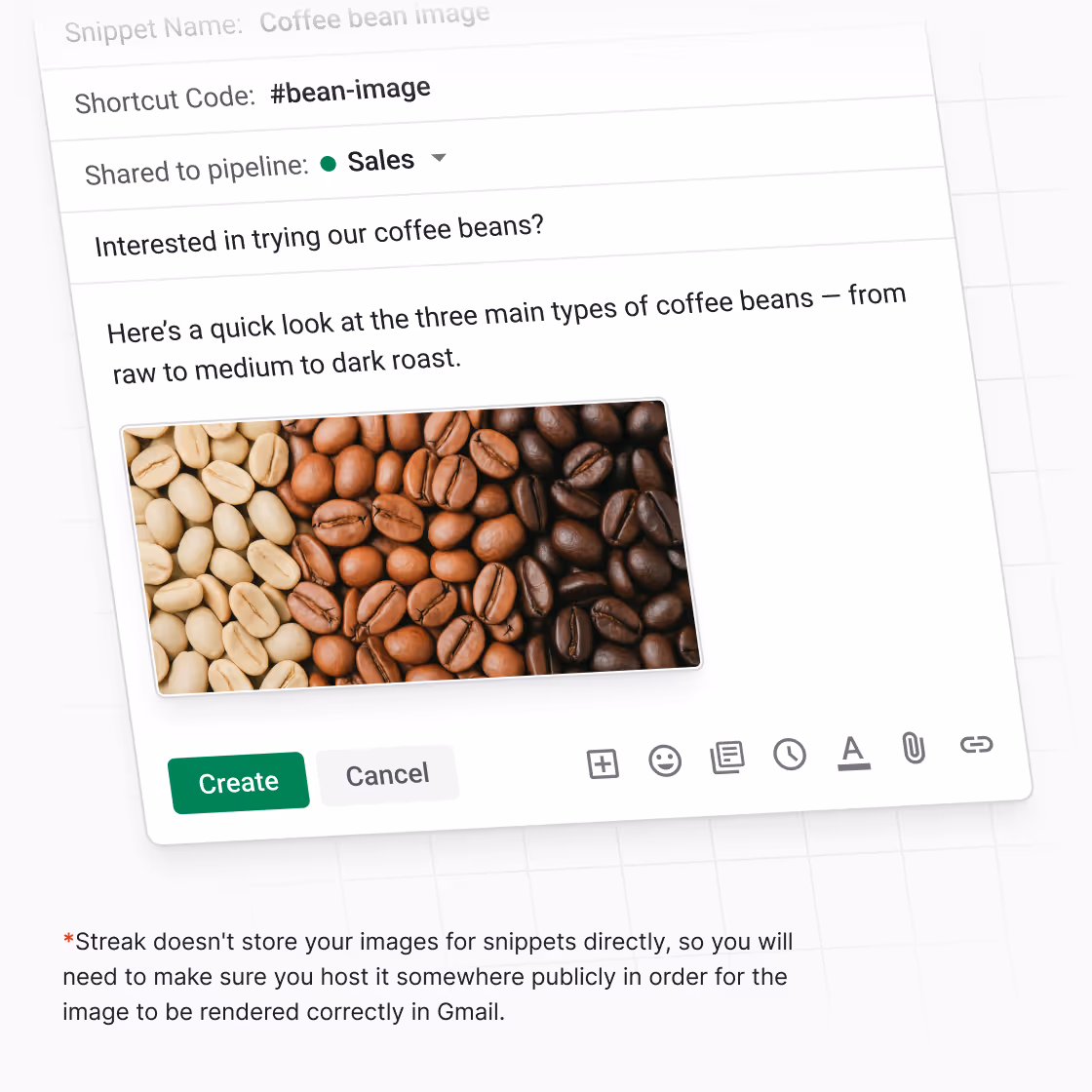 Snippet creation window in Gmail with a coffee bean image and a note that images must be hosted publicly for Gmail rendering via Streak.