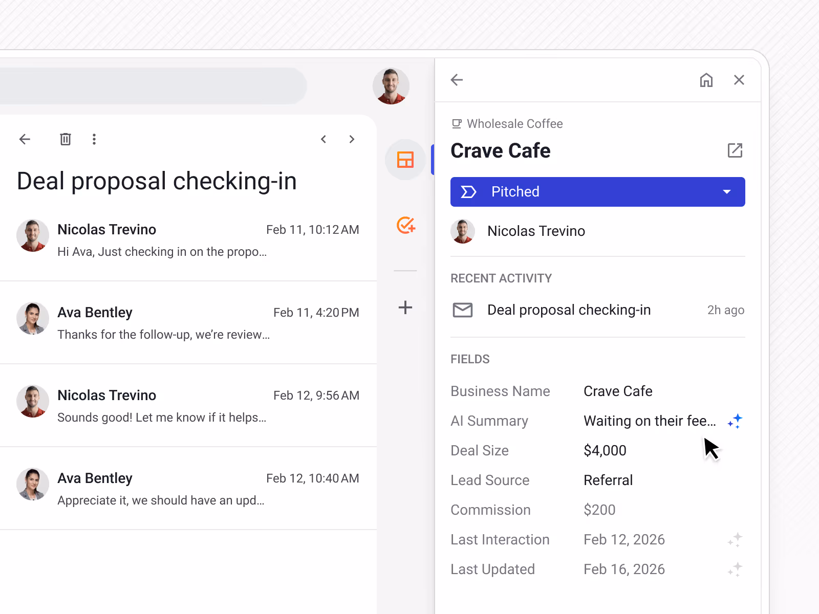 Email thread titled 'Deal proposal checking-in' between Nicolas Trevino and Ava Bentley with a sidebar showing a wholesale coffee deal for Crave Cafe, marked as Pitched, listing business details including deal size $4,000 and commission $200.