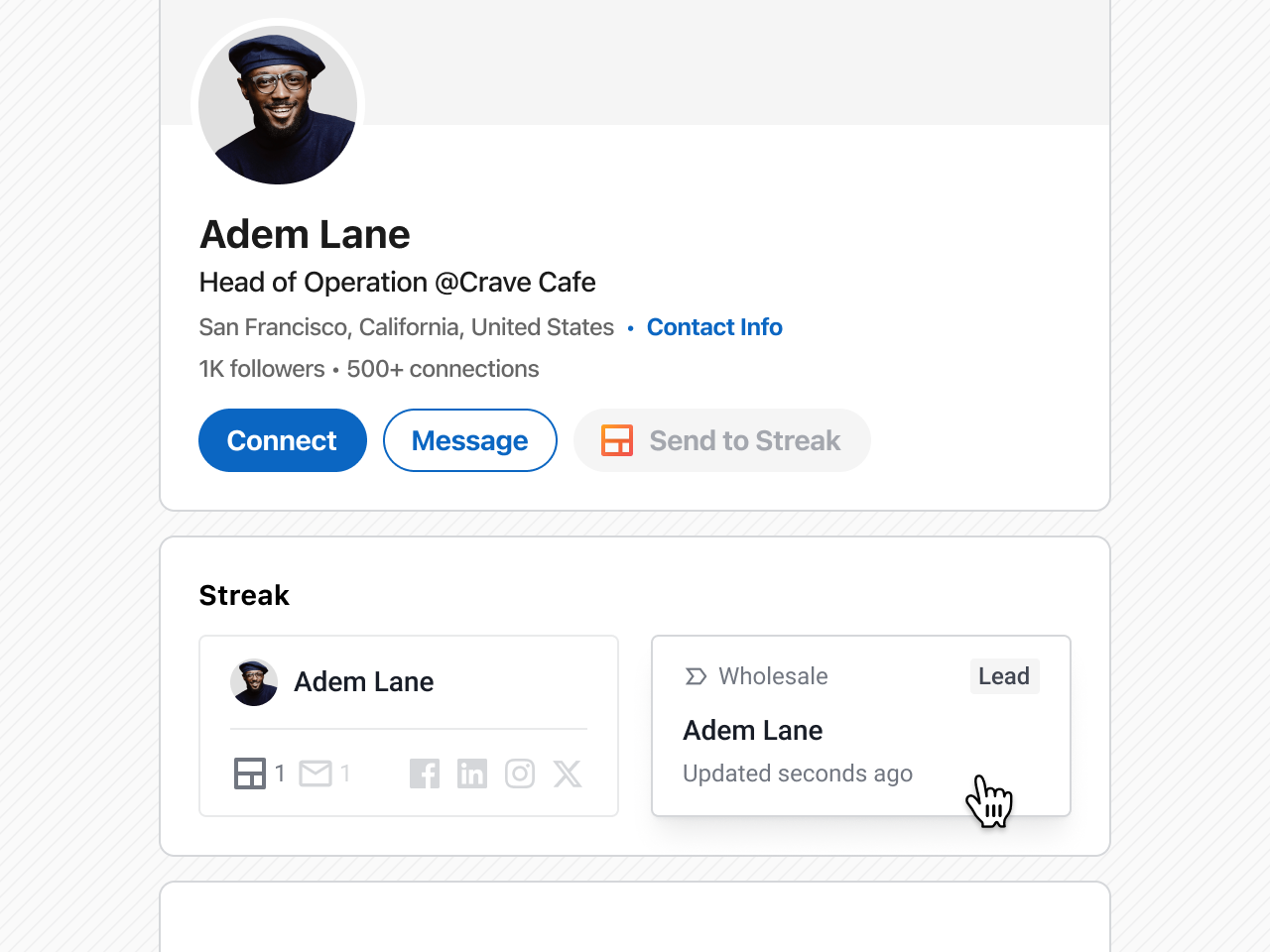 LinkedIn profile card for Adem Lane, Head of Operation at Crave Cafe in San Francisco with 1K followers, showing Connect and Message buttons and a Streak panel highlighting him as a Wholesale Lead updated seconds ago.