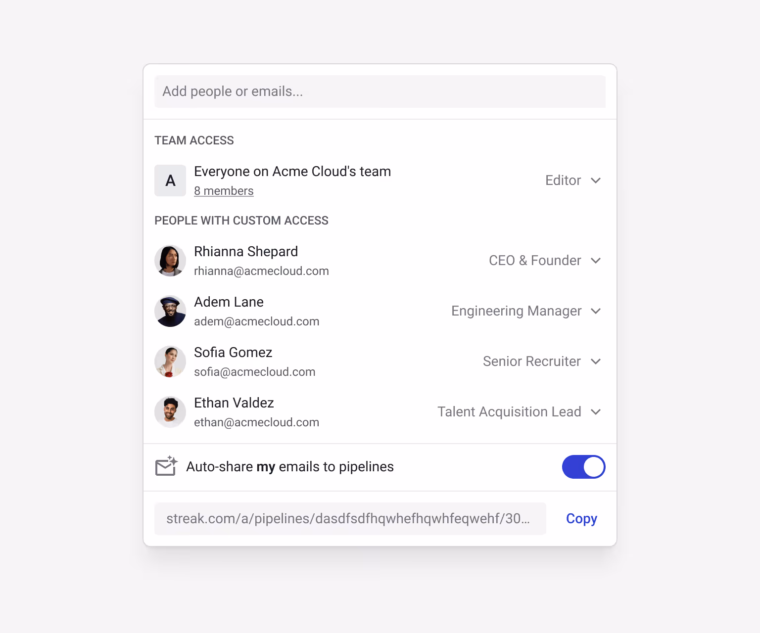 Streak hiring pipeline sharing settings showing CEO & Founder Rhianna Shepard, Engineering Manager Adem Lane, Senior Recruiter Sofia Gomez, and Talent Acquisition Lead Ethan Valdez — with auto-share emails enabled so every candidate conversation is visible to the whole team