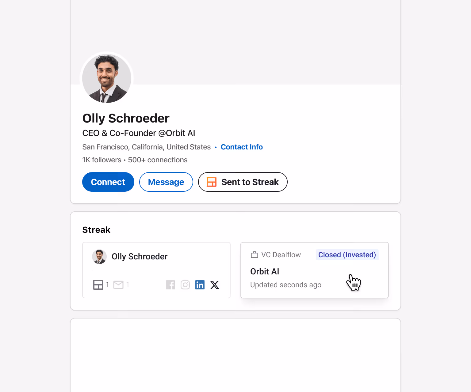 LinkedIn profile of Olly Schroeder (CEO & Co-Founder @Orbit AI, San Francisco, 1K followers, 500+ connections) — with a "Sent to Streak" button — and a Streak panel showing Olly Schroeder with 1 box and 1 email, and VC Dealflow: Orbit AI (Closed (Invested), Updated seconds ago) — for sending LinkedIn-sourced founders directly into the deal flow pipeline