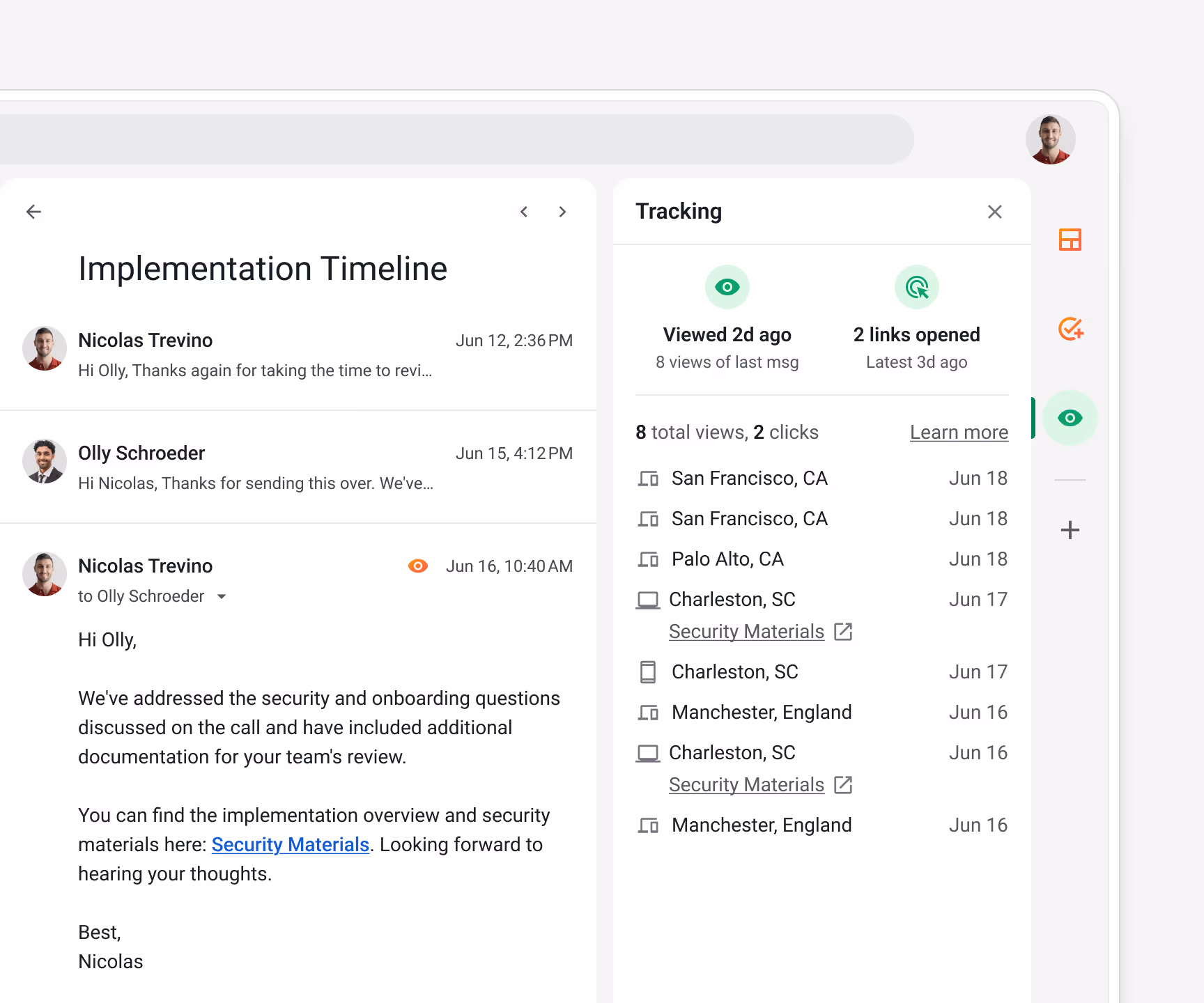 Gmail email "Implementation Timeline" from Nicolas Trevino to Olly Schroeder — Streak email tracking showing 8 views, 2 clicks, viewed 2 days ago — with locations: San Francisco CA, Palo Alto CA, Charleston SC, Manchester England — and a "Security Materials" link click tracked — helping the team follow up with engaged prospects at the right moment