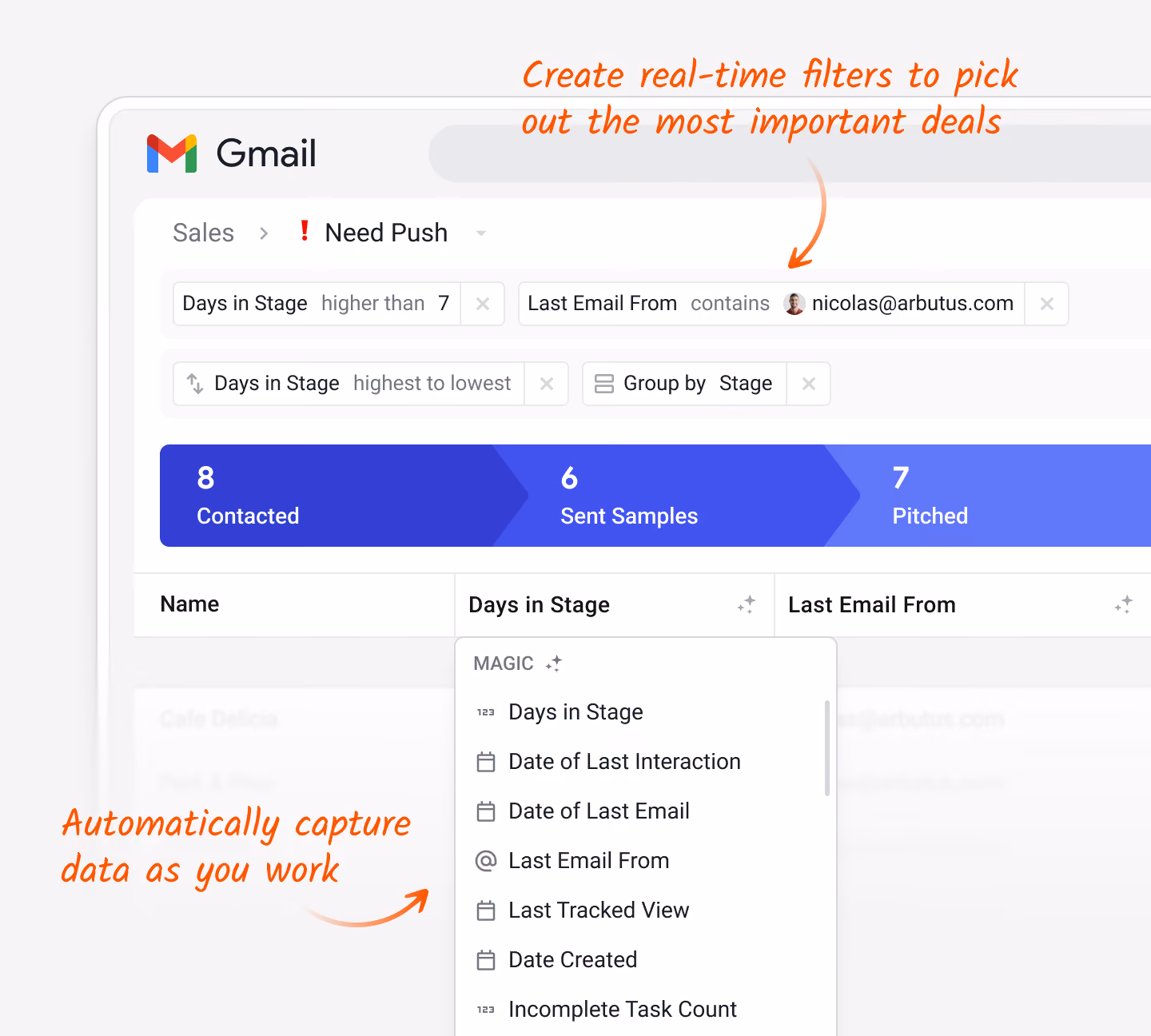 CRM pipeline with filters and a dropdown showing magic column options like “Last interaction” and “Days in stage,” annotated to highlight real-time filtering and realtime data capture.