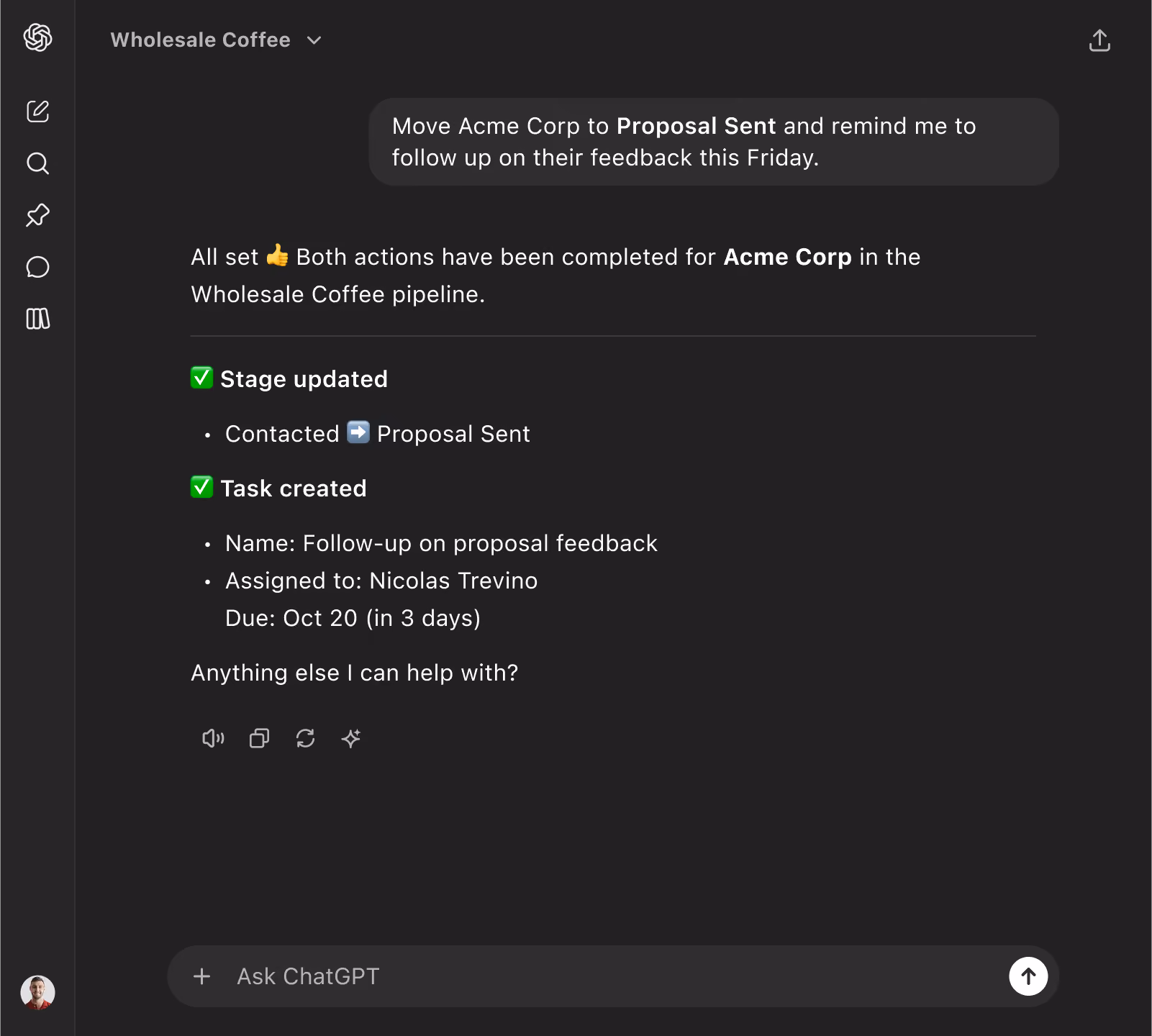 ChatGPT chat where a user asks to move Acme Corp to Proposal Sent and set a Friday follow-up reminder, and ChatGPT confirms the stage was updated and a follow-up task was created in the Wholesale Coffee pipeline.