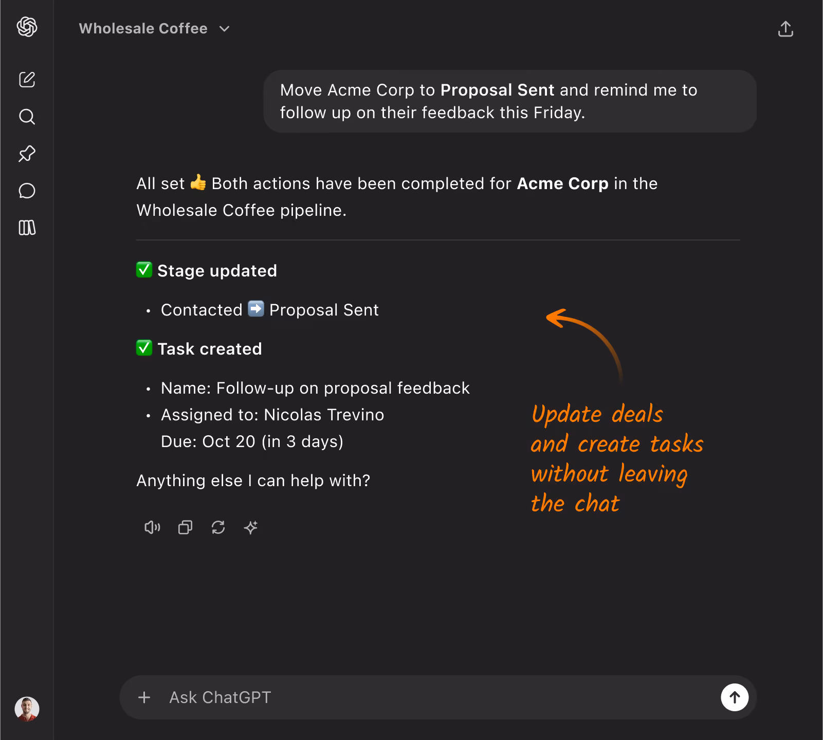 ChatGPT chat where a user asks to move Acme Corp to Proposal Sent and set a Friday follow-up reminder, and ChatGPT confirms the stage was updated and a follow-up task was created in the Wholesale Coffee pipeline.