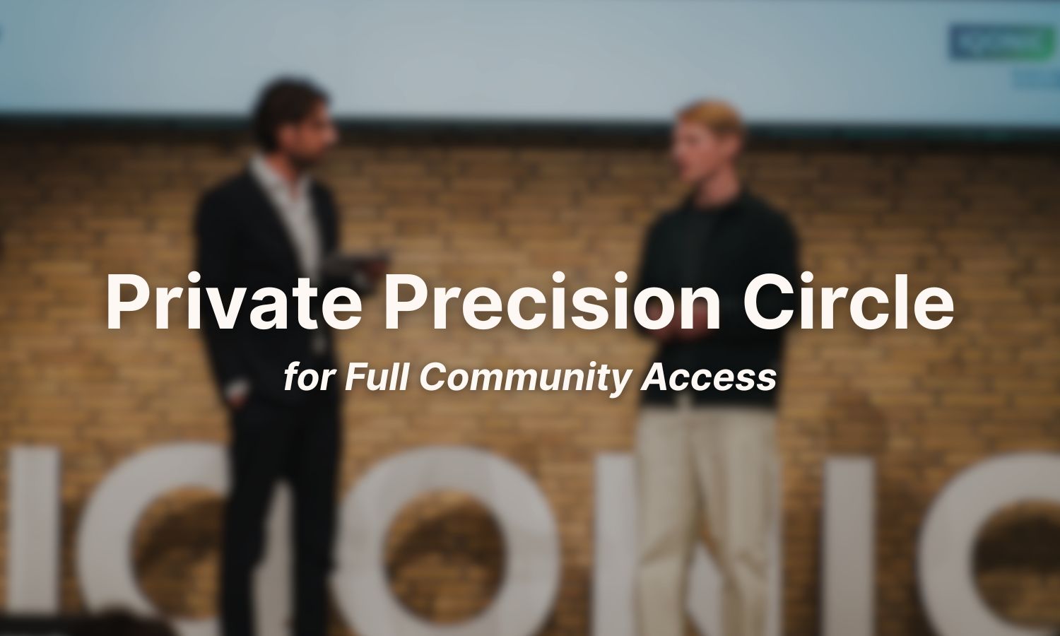 Bonus 1 community acces at the private precision circle.