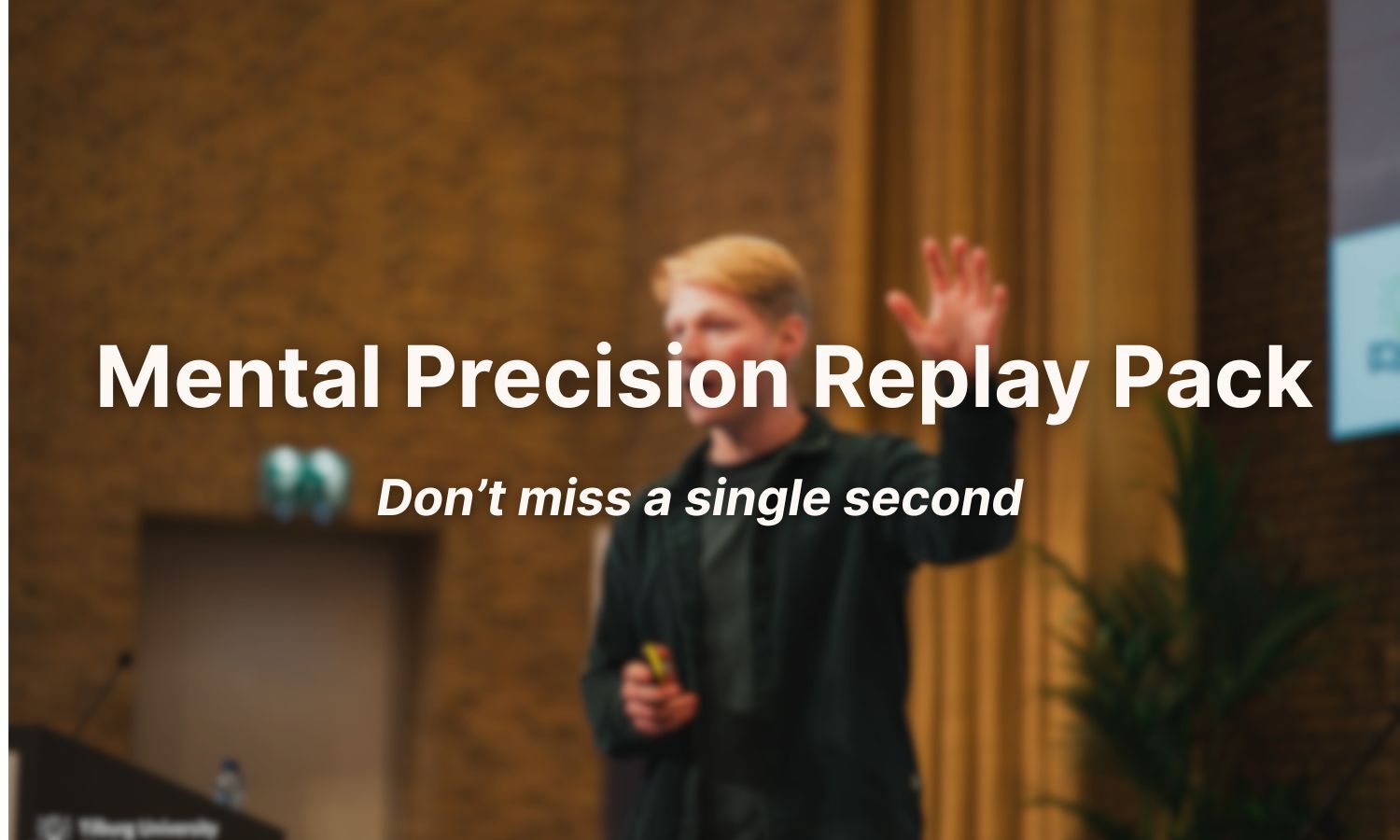 Bonus 2 the Mental precision replay pack