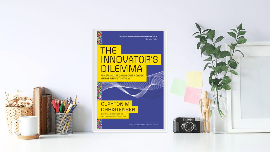 The Innovator's Dilemma - Books for Startup Founders