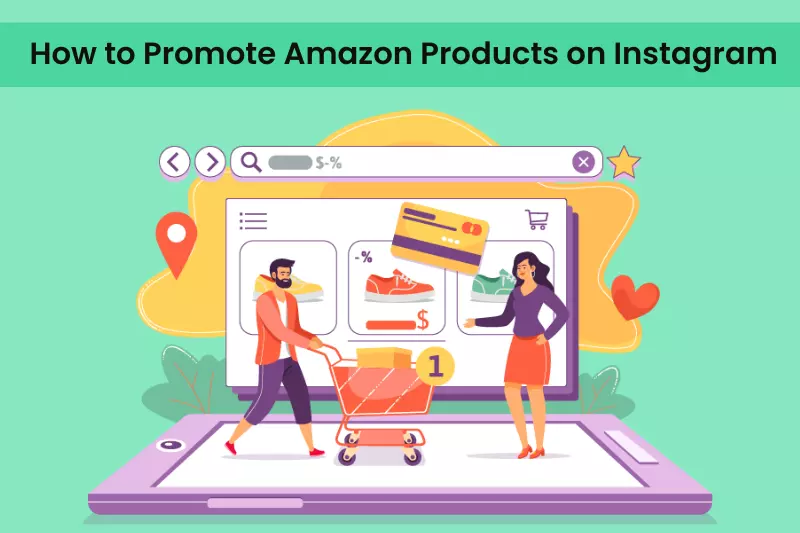 How To Promote Amazon Products On Instagram
